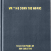 Writing Down the Words & Cenotaph - Special Discount
